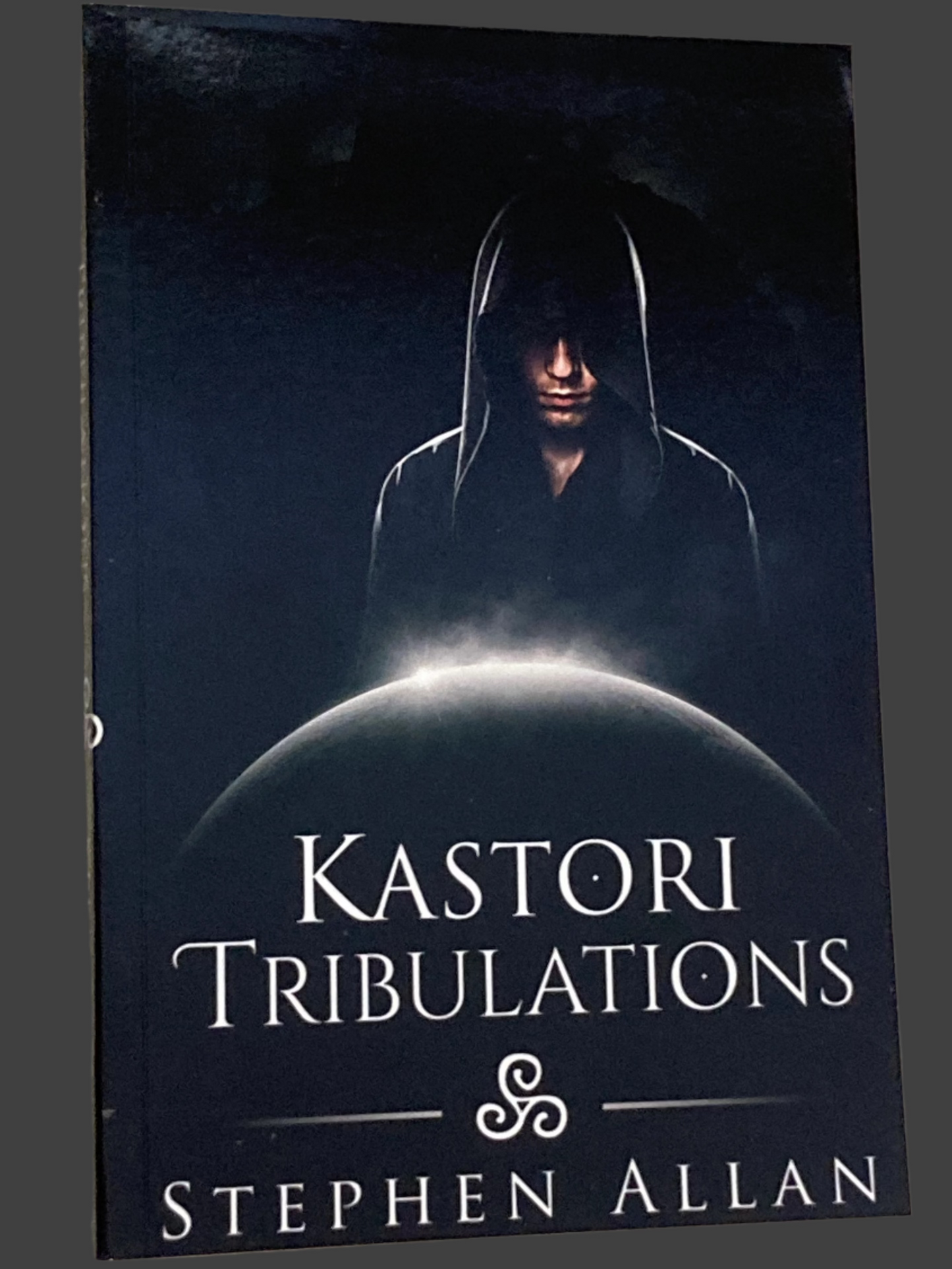 Kastori Tribulations (Book 3 in Kastori Chronicles)