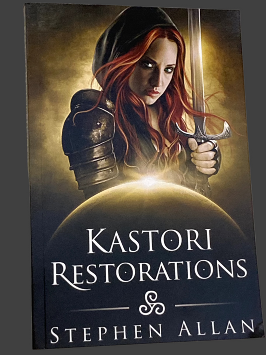 Kastori Restorations (Book 4 in Kastori Chronicles)