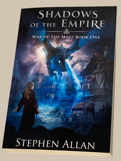 Shadows of the Empire (Book 1 in War of the Magi)