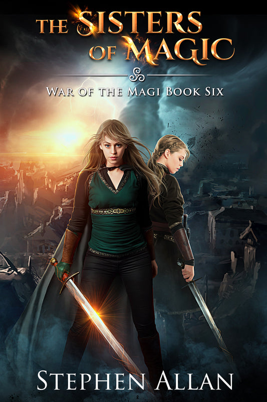 The Sisters of Magic (War of the Magi Book 6)