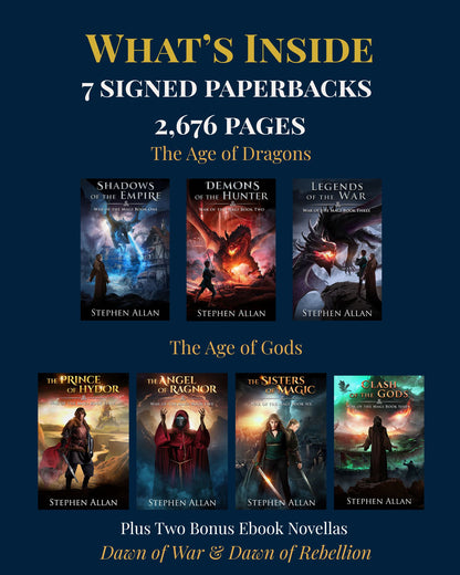 What's inside: 7 signed War of the Magi paperbacks, 2,676 pages. The Age of Dragons (Books 1–3) and The Age of Gods (Books 4–7), plus two bonus ebook novellas, Dawn of War and Dawn of Rebellion